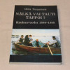 Oiva Turpeinen Nälkä vai taudit tappoi? Kauhunvuodet 1866 - 1868